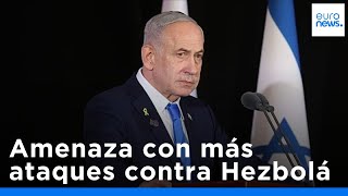 Israel amenaza con intensificar sus ataques contra Hezbolá en el Líbano