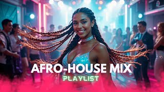 【AFRO-HOUSE MIX 25】 POWERFUL AFROBEAT DANCE - Deep Basslines