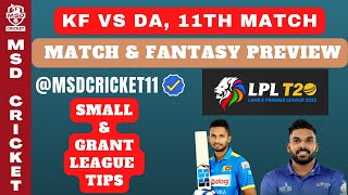 DA vs KF Dream11 Team Prediction in Tamil |Dambulla Aura vs Kandy Falcons |LPL-Match 11 | 13/12/2022