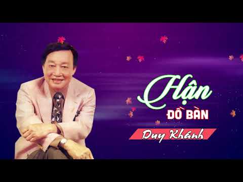 Hận Đồ Bàn - Duy Khánh - Huyền Thoại Nhạc Vàng Hải Ngoại