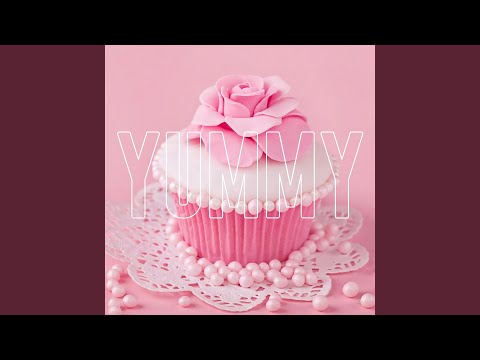 Yummy