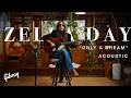 Zella Day Only A Dream Acoustic From The Songbook