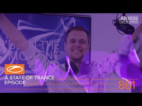 A State of Trance Episode 861 (#ASOT861) – Armin van Buuren