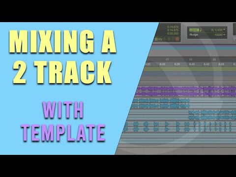 How To Mix a 2 Track + Vocal with Mixing Template! [TUTORIAL]  #MixingTemplates #Mixing2Track