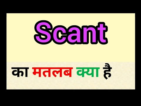 Scant meaning in hindi || scant ka matlab kya hota hai || word meaning english to hindi