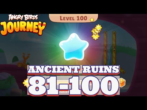 Angry Birds Journey Global Launch! Chapter 1 Ancient Ruins Levels 81 to 100