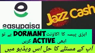 How to activate Easy paisa dormant account April 2023/ Jazz/Easypaisa dormant account #easypaisa