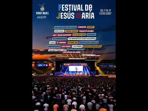 Line up Festival JESÚS MARÍA 2027 - 🎬 danifx