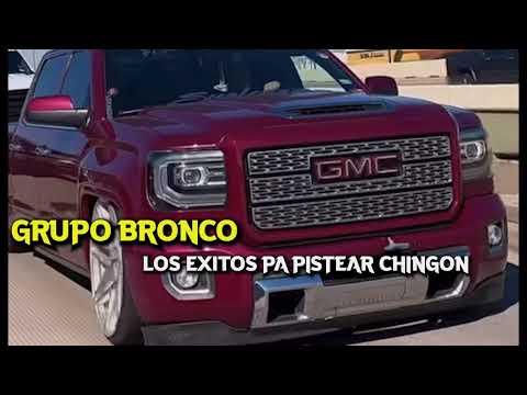 GRUPO BRONCO los exitos pa pistear chingon