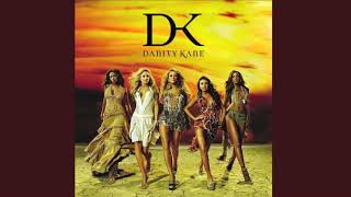 Right Now - Danity Kane