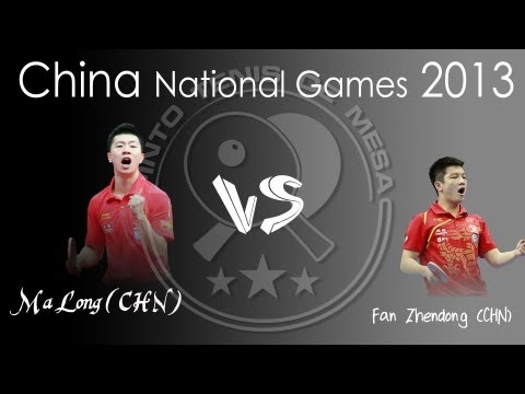 Chinese National Games 2013: Ma Long vs. Fan Zhendong