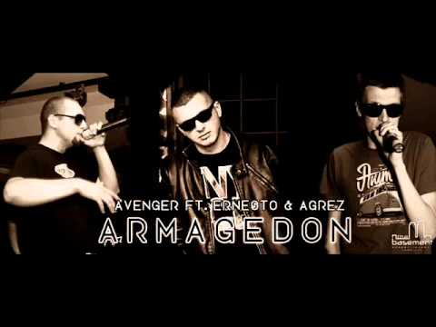 Avenger feat. Ernesto & Agrez - Armagedon (2011)