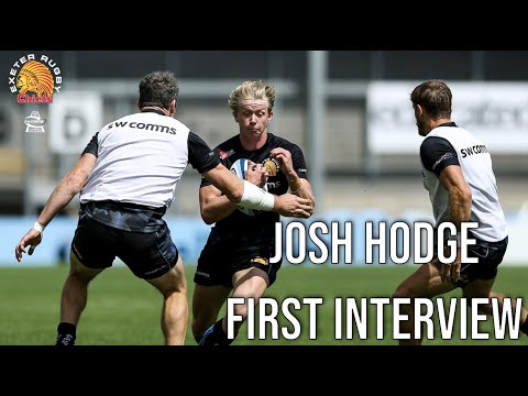Josh Hodge First Exeter Chiefs Interview