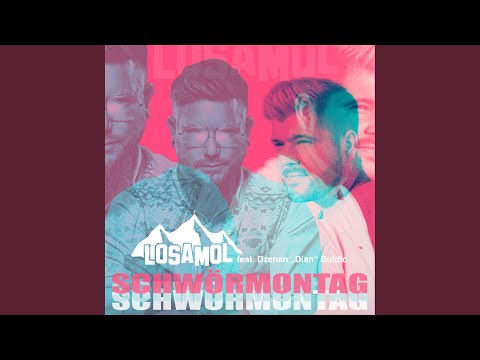 Schwörmontag (feat. Dzenan "Dian" Buldic)