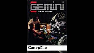 Caterpillar (Gemini) for the BBC Micro