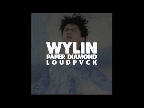 PAPER DIAMOND X LOUDPVCK - WYLIN