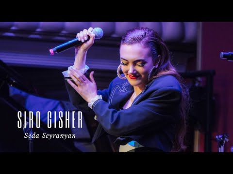 Seda Seyranyan - Siro Gisher (Seyranyan Project's  New Live Concert)