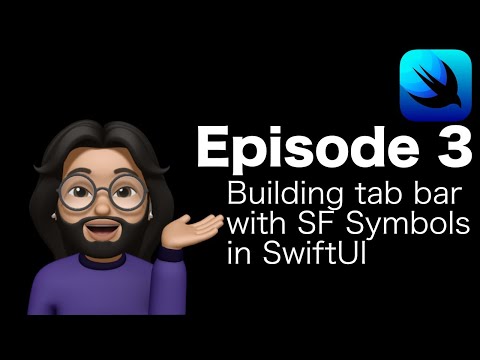 SwiftUI Beginner tutorial : Ep 3 - Implementing Tab bar with SF Symbols in swiftUI