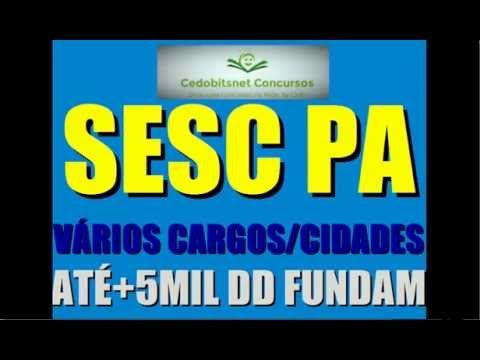SESC DR PA CONCURSO PÚBLICO SERVIÇO SOCIAL COMÉRCIO DEPARTAMENTO REGIONAL ESTADO PARÁ PROVA SIMILAR