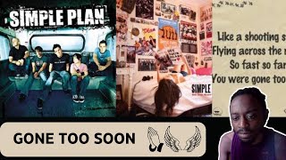 Simple Plan - Gone Too Soon Reaction