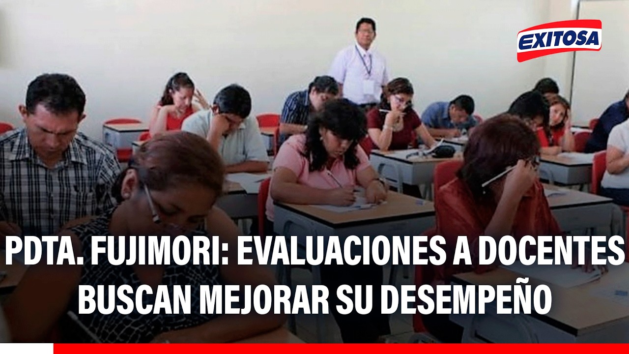 🔴🔵 Keiko Fujimori: Evaluaciones a docentes buscan mejorar su desempeño y no sancionarlos