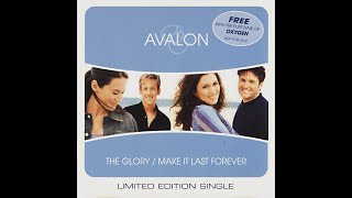 Avalon – The Glory / Make It Last Forever (Limited Edition Single)