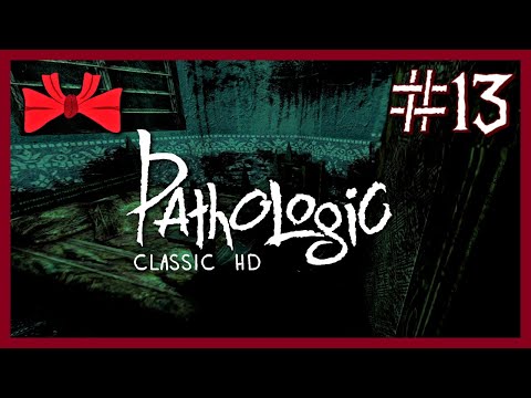 Pathologic HD | *Sigh* (13) - Blindish Let's Play [Haruspex] [Gameplay]
