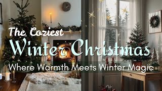 ❄️🎄The Secret to a Warm & Cozy Christmas Home ❄️✨