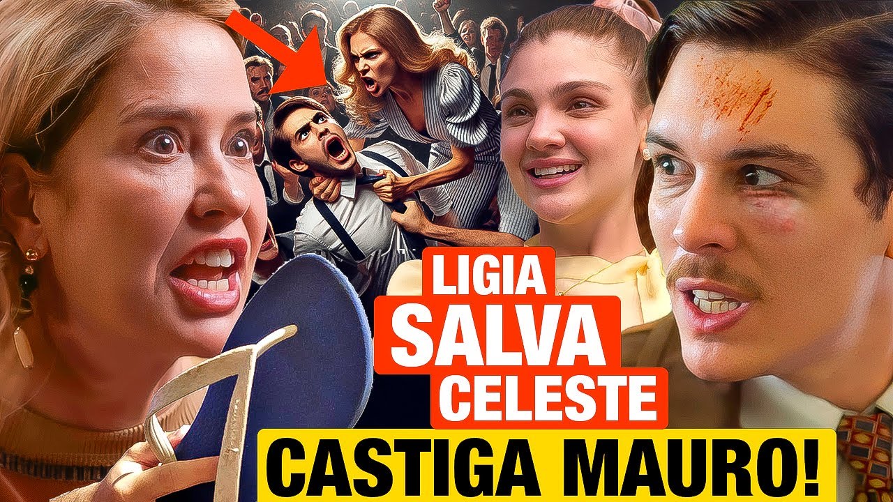 GAROTA DO MOMENTO - Lígia SALVA A FILHA CELESTE e CASTIGA MAURO na frente de todos! Resumo de hoje