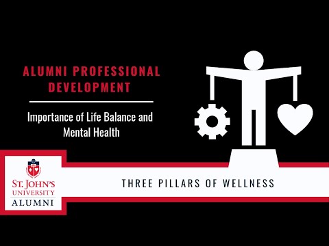 Three Pillars of Wellness: Importance of Life Balance and Mental Health