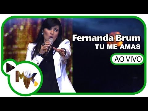 Fernanda Brum - ❤️ Tu Me Amas - DVD Liberta-me (AO VIVO)