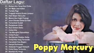 Download lagu Poppy Mercury Full Album Tanpa Iklan Hati Siapa Ta... mp3