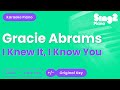 Gracie Abrams I Knew It I Know You Piano Karaoke