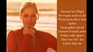 Fantasie Hat Flügel - Helene Fischer - (Lyrics)