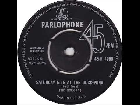 UK New Entry 1963 (49) The Cougars - Saturday Nite At The Duck Pond
