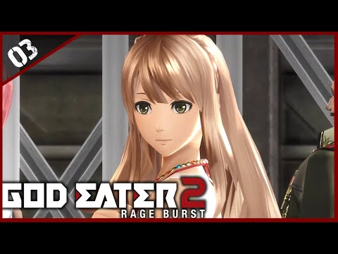 [3] The Idol (Let's Play God Eater 2: Rage Burst)