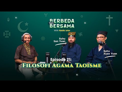 Filosofi Agama Taoisme | Berbeda Tapi Bersama Eps 21 (with Habib Jafar)