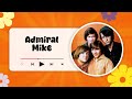 The Monkees - Admiral Mike (lyrics)