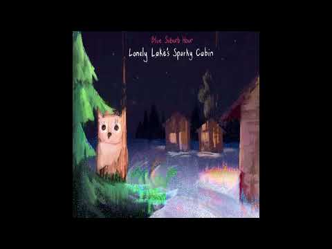 Blue Suburb Hour - Break (Official Audio)