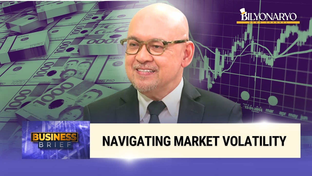 Navigating Market Volatility: Smart Investing Tips for Filipinos | Rex Mendoza | Business Brief