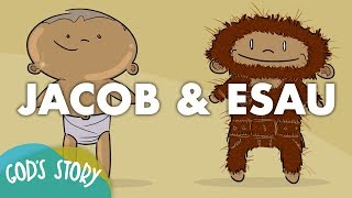 God&#39;s Story: Jacob and Esau