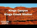 Road Trip 2 Ep 7 Kings Canyon And Kings Creek Station