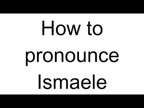 How to Pronounce Ismaele (Italian)