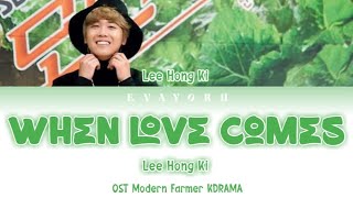 Lee Hong Ki ( 이홍기 ) When Love Comes ( 사랑이 올 때 ) Color Code Lyrics English Indo