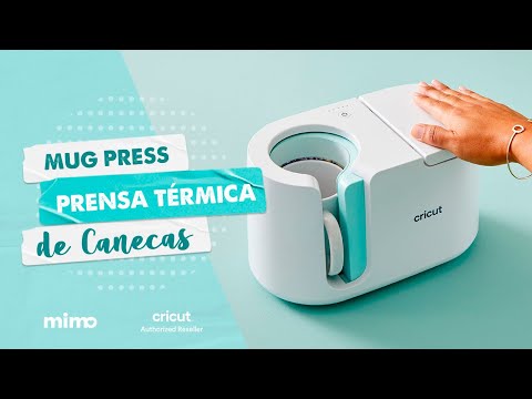 Conheça a Mug Press Cricut - Prensa Térmica de Canecas
