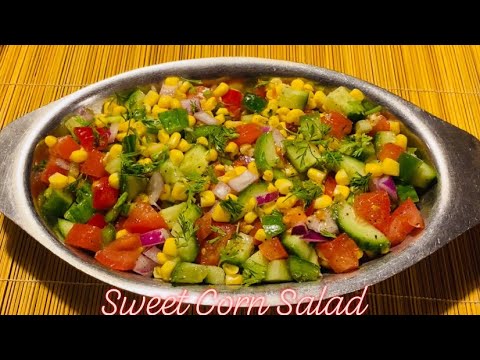 American Corn Salad | The Best Corn Salad | Easy Sweet Corn Salad Recipe | Healthy Weight Loss Salad