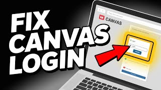 How to Fix Canvas Login Problems – Course and Permission Errors