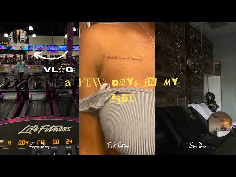 VLOG: 72Hrs In The Life W/ Me | First Tattoo, Gym & Spa Day…