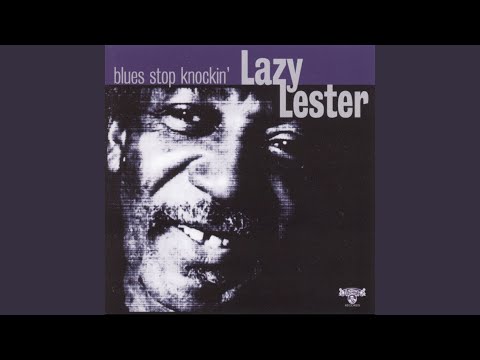 Gonna Stick To You Baby - Lazy Lester