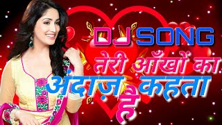 Dj Remix Teri Aankhon Ka Andaaz | Haan Maine Bhi Pyaar Kiya | Abhishek Bachchan | Karishma Kapoor|